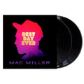 Mac Miller — Best Day Ever (2-LP)