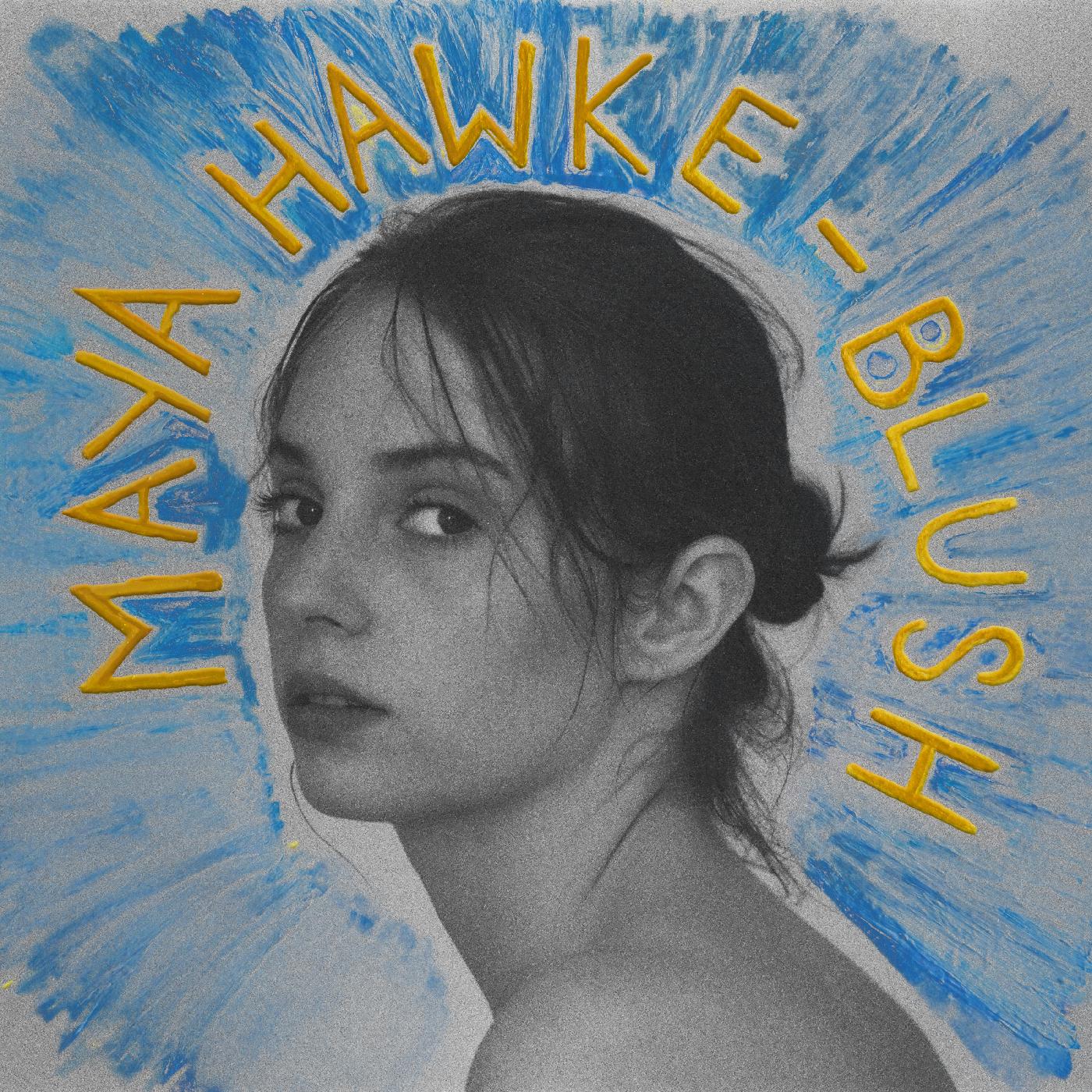 Maya Hawke - Blush ((Vinyl))