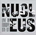 Nucleus - Live In Europe 1970-71 ((Vinyl))