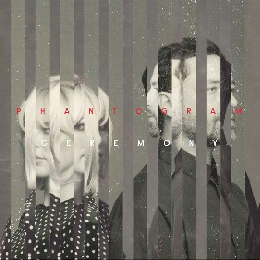 Phantogram — Ceremony