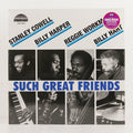 Such Great Friends – Vinyl LP