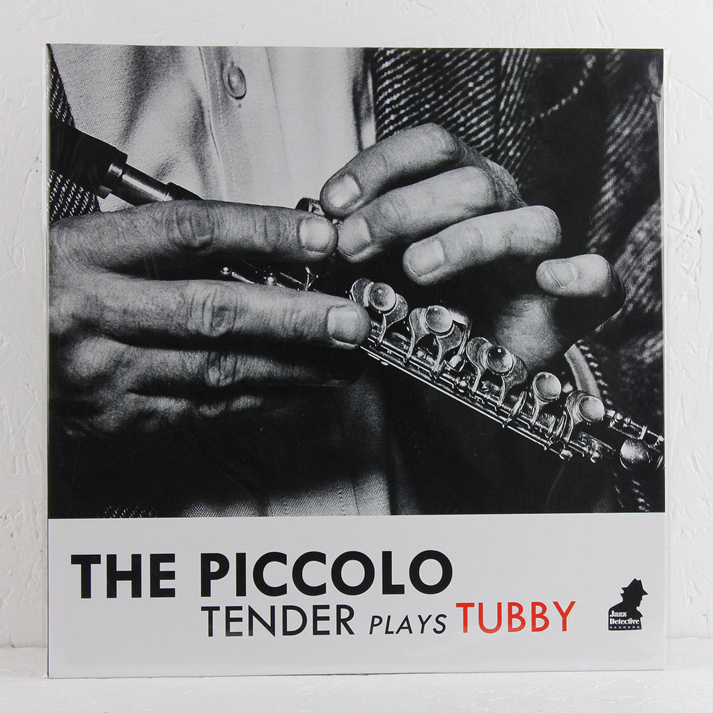 The Piccolo - Tender Plays Tubby – Vinyl EP