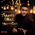 Trevor Noah: Afraid of the Dark (2xLP)