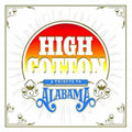 Various Artists - High Cotton: A Tribute To Alabama (COLOR VINYL) ((Country))